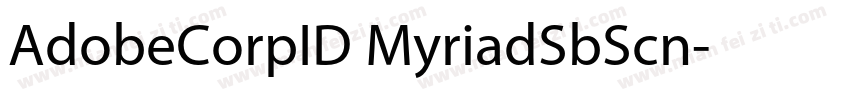 AdobeCorpID MyriadSbScn字体转换